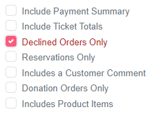 Declined Orders only search criteria
