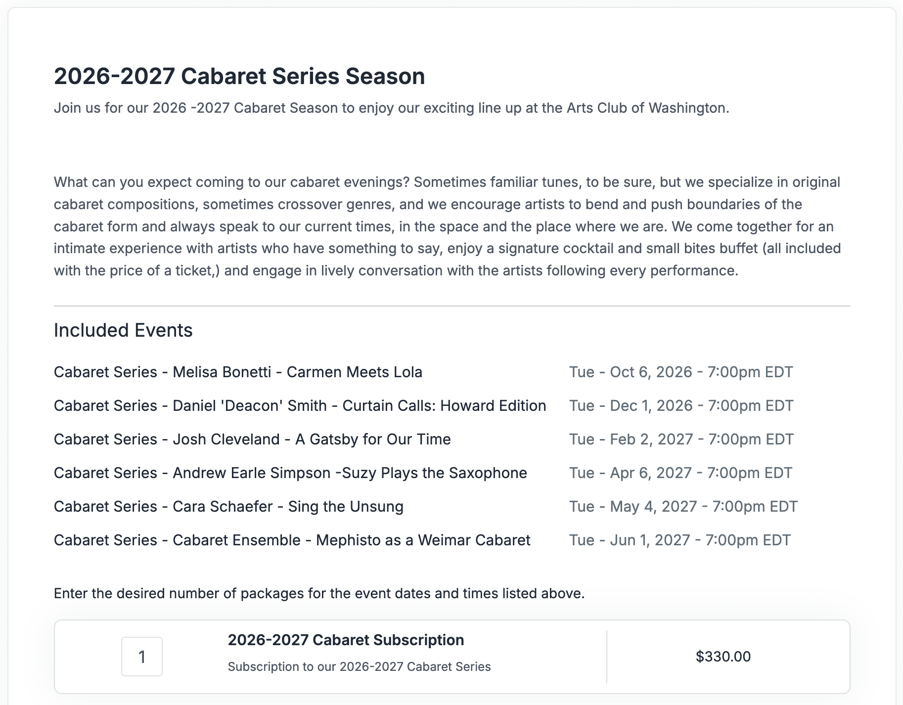 A Fixed Season Subscription is a four-step checkout with dates and times preselected for each pass — for example, an Opening Night package including all Opening Night performances. The ticket buyer selects seats, reviews their tickets, and checks out to finalize their Fixed Season Package.